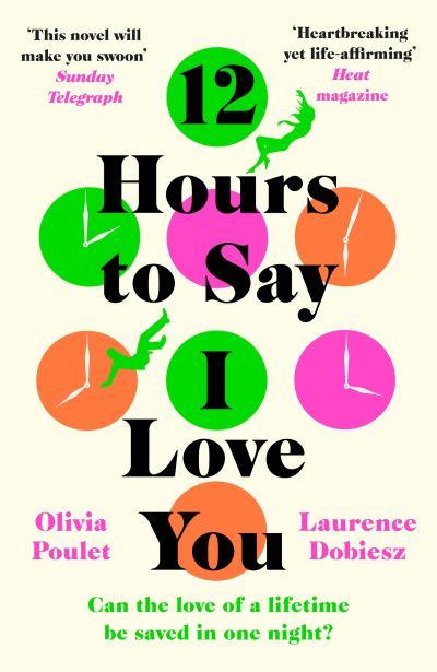 12 Hours To Say I Love You P/B