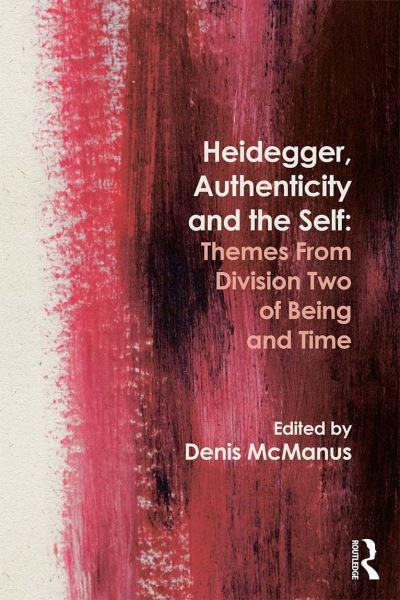 Heidegger, Authenticity and the Self