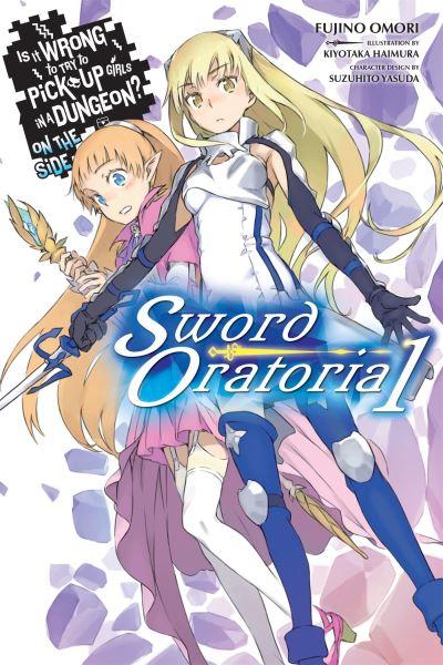 Is it Wrong To Try To Pick Up Girls in a Dungeon?