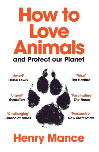 How To Love Animals and Protect Our Planet