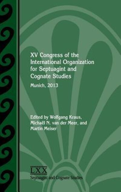 XV Congress of the International Organization For Septuagint and Cognate Studies
