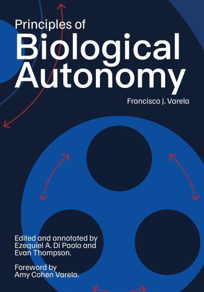 Principles of Biological Autonomy