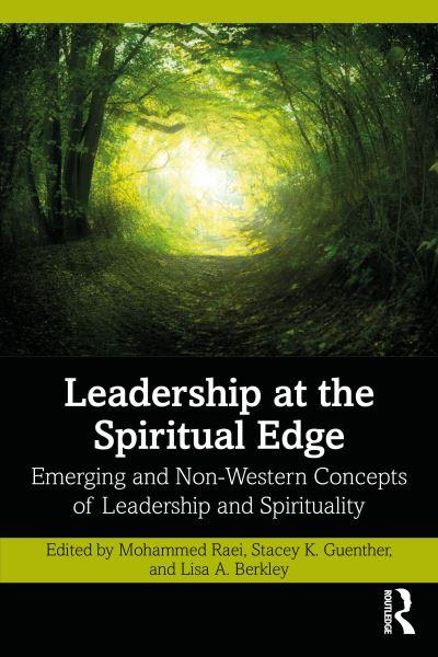 Leadership At the Spiritual Edge