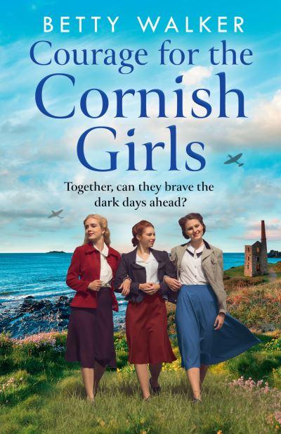 Courage For the Cornish Girls