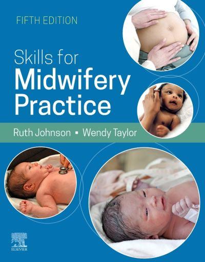 Skills For Midwifery Practice