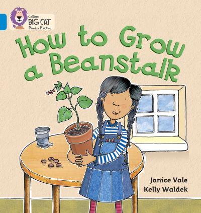 How To Grow a Beanstalk