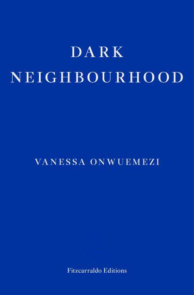Dark Neighbourhood