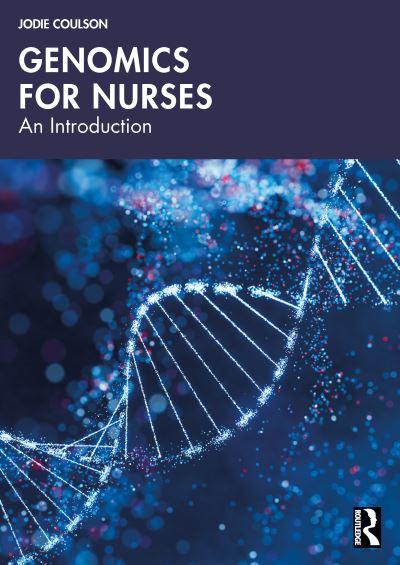 Genomics For Nurses