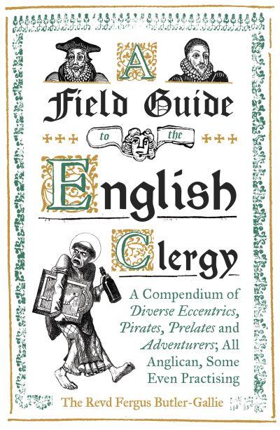 A Field Guide To the English Clergy