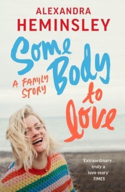 Some Body To Love