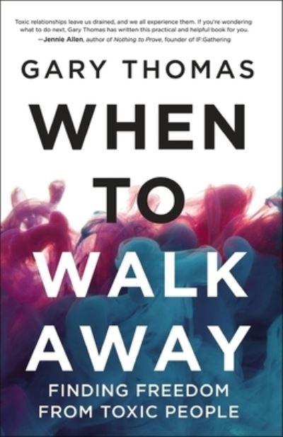 A When To Walk Away