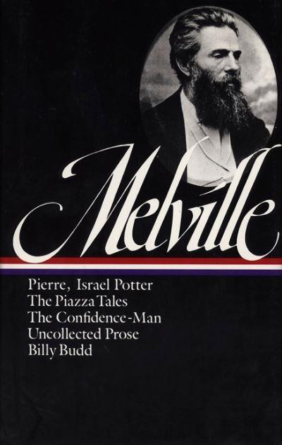 Pierre, or, The Ambiguities ; Israel Potter
