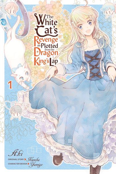 The White Cat's Revenge As Plotted From the Dragon King's Lap. Chapter 1 A Summons and a Banishment