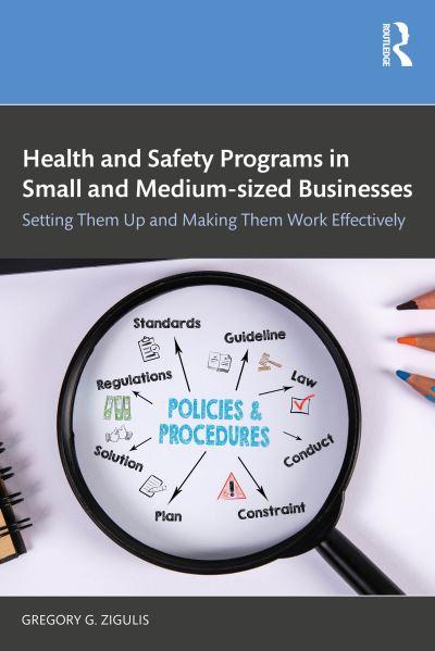 Health and Safety Programs in Small and Medium-Sized Businesses