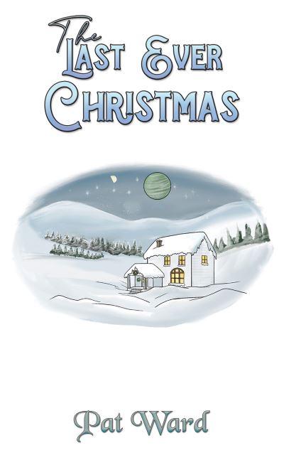 The Last Ever Christmas
