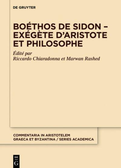 Boéthos De Sidon - Exégète D'Aristote Et Philosophe