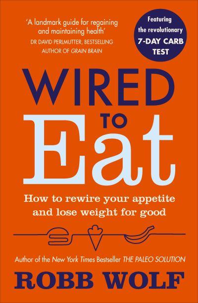 Wired To Eat