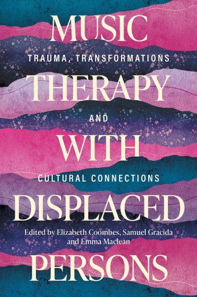 Music Therapy With Displaced Persons