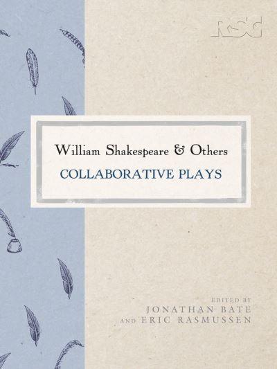William Shakespeare and Others