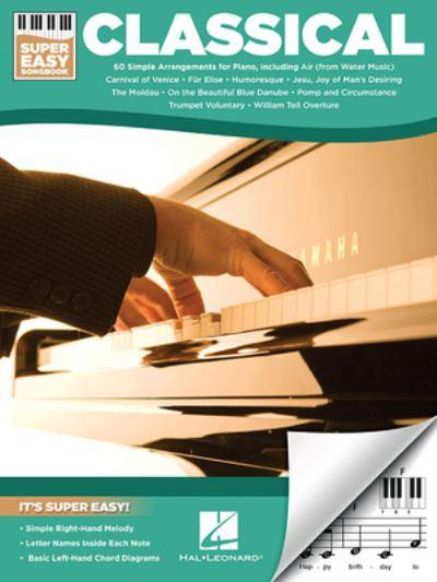 Classical - Super Easy Songbook (Piano Songbook)