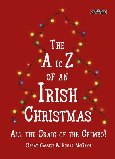 The A To Z of an Irish Christmas