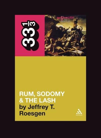 Rum, Sodomy, and the Lash
