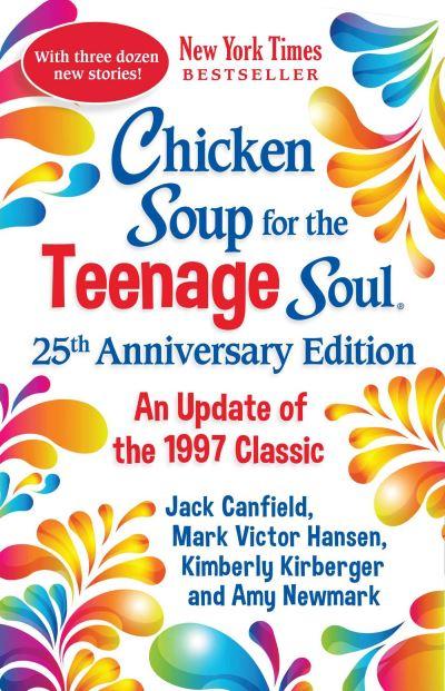 Chicken Soup For the Teenage Soul