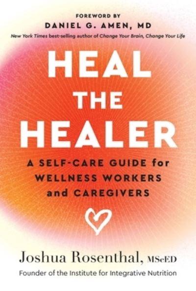 Heal the Healer
