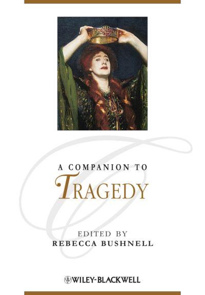 A Companion To Tragedy