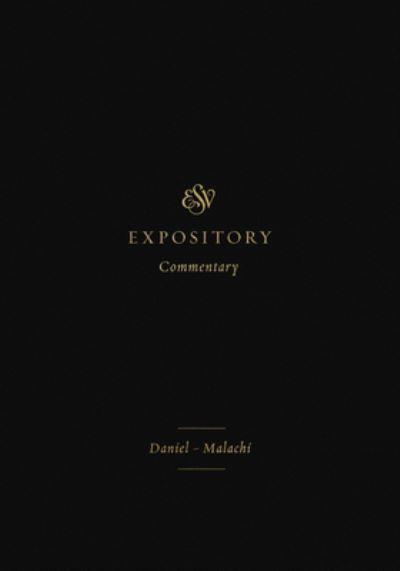 ESV Expository Commentary