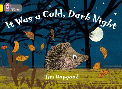 It Was a Cold, Dark Night