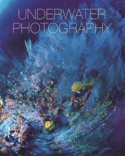 Photographs of Submerged Worlds