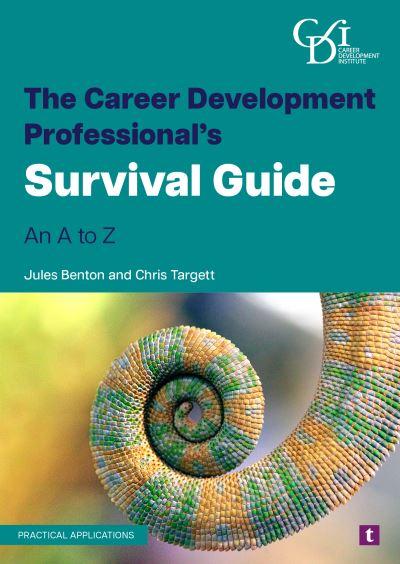 The Career Development Professional's Survival Guide