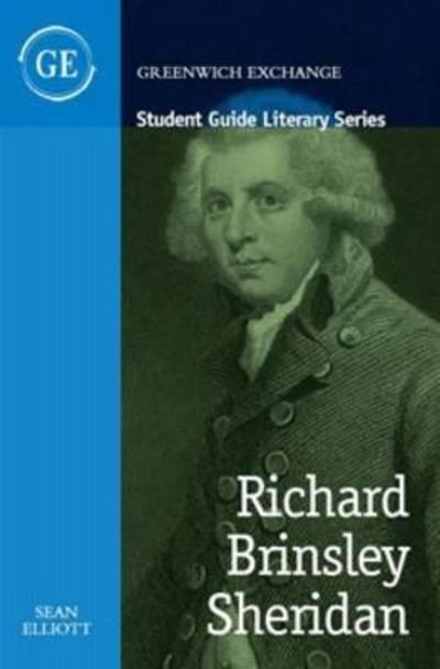 Student Guide To Richard Brinsley Sheridan