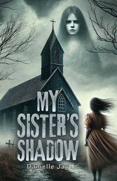 My Sister's Shadow
