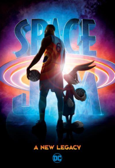 Space Jam. a New Legacy
