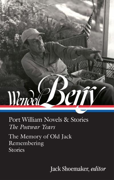 Port William Novels & Stories