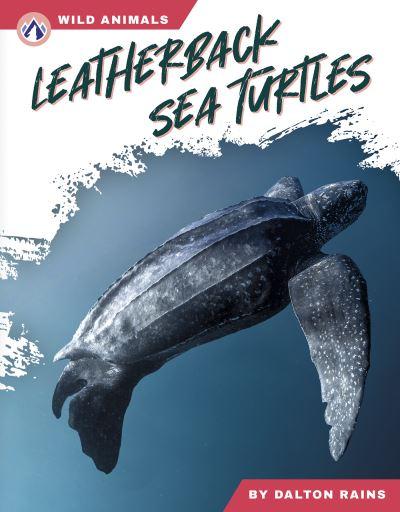 Leatherback Sea Turtles. Hardcover