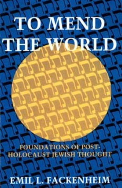 To Mend the World