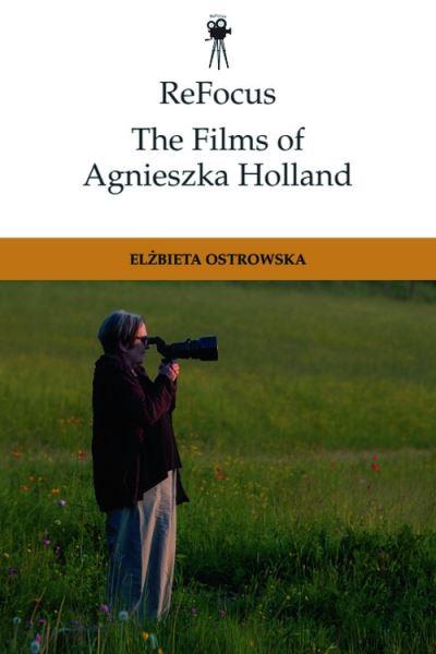 ReFocus: The Films of Agnieszka Holland