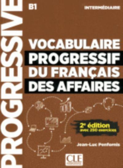 Vocabulaire Progressif Du Francais Des Affaires 2eme Edition