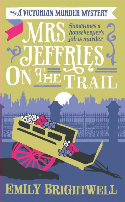 Mrs Jeffries on the Trail