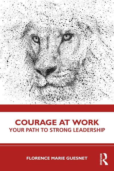Courage At Work