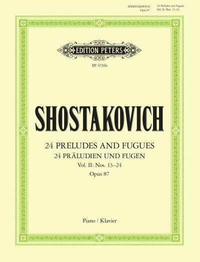 24 Präludien Und Fugen. 24 Preludes & Fugues Op. 87 Vol. 2