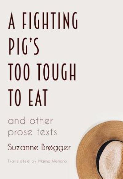 A Fighting Pig's Too Tough To Eat