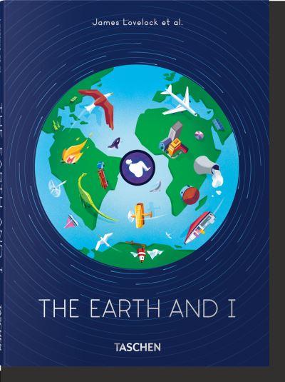 James Lovelock Et Al. the Earth and I