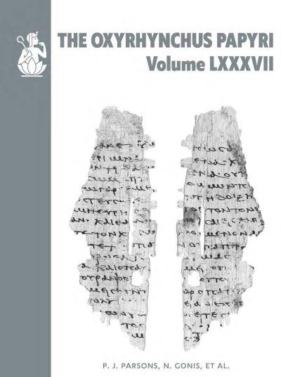 The Oxyrhynchus Papyri Vol. LXXXVII