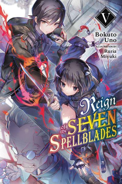 Reign of the Seven Spellblades. V