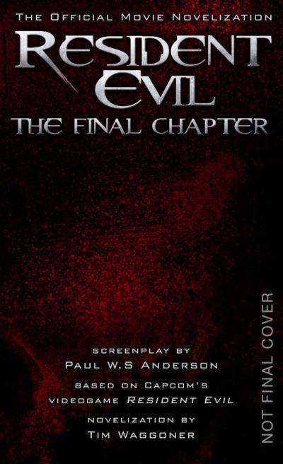 Resident Evil - the Final Chapter