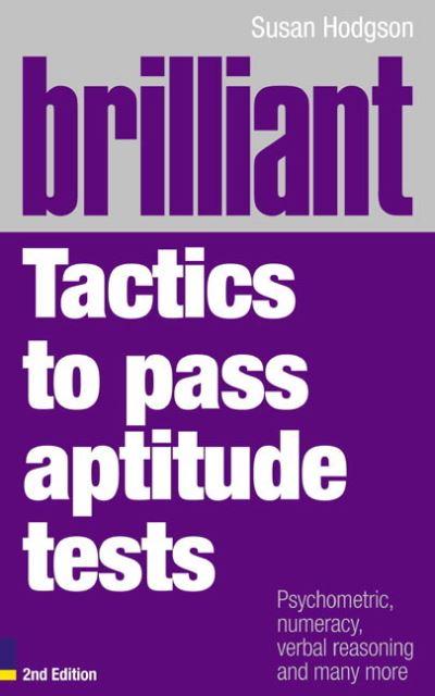 Brilliant Tactics To Pass Aptitude Tests
